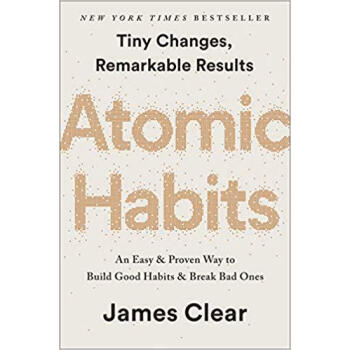 现货精装 原子习惯 建立好习惯，打破坏习惯 Atomic Habits: An Easy & Proven Way 英文原版 自我提升 管理 Atomic Habits 掌控习惯