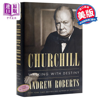 丘吉尔：与命运同行 英文原版Churchill: Walking with Destiny 传记