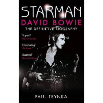 Starman: David Bowie - The Definitive Biography