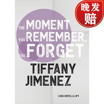 《【4周达】the moment you remember, you forget》【摘要 书评 试读