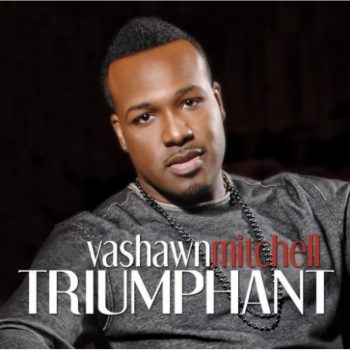 Vashawn Mitchell Triumphant CD [U] 全新未开封