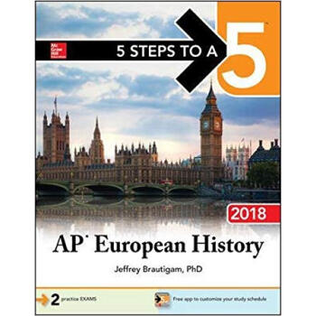 5 STEPS TO A 5: AP EUROPEAN HISTORY 2018