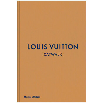 服装设计书籍 Louis Vuitton Catwalk LV路易威登 T台时尚服装秀收藏全集