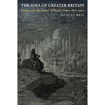 想象“更大的不列颠” The Idea of Greater Britain: Empi...