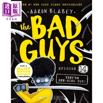 The Bad Guys - Episode 14: They're Bee-hind You! 坏蛋联盟14 英文原版 进口原版 儿童趣味故事 Aaron Blabey pdf格式下载