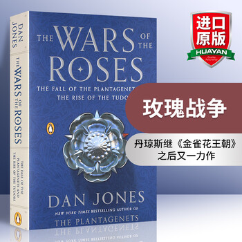 英文原版玫瑰战争the Wars Of The Roses蔷薇战争金雀花王朝的覆灭和都铎王朝的崛起 摘要书评试读 京东图书