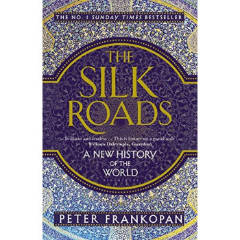 ˿֮·ʷ һһ· йͨʷ ӢĽԭ /The Silk Roads: A New History of the World
