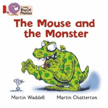 The Mouse and the Monster: Red B/Band 2B