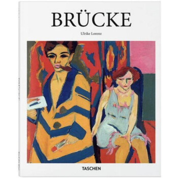 Taschen出版【Basic Art 基础艺术系列】/上海菲菲/DIE BRUCKE桥社表现主义绘