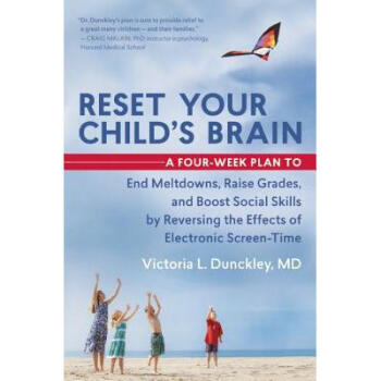 Reset Your Child's Brain: A Four-Week Plan...