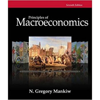 Principles of Macroeconomics曼昆《宏观经济学原理》英文原版