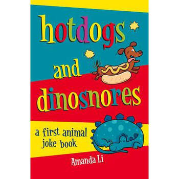 hot dogs and dinosnores [0-5岁]