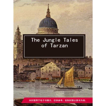 The Jungle Tales of Tarzanpdf/doc/txt格式电子书下载
