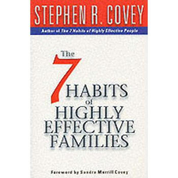 The 7 Habits of Highly Effective Families