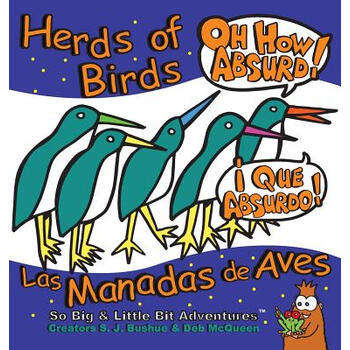 【预订】herds of birds, oh how absurd : las