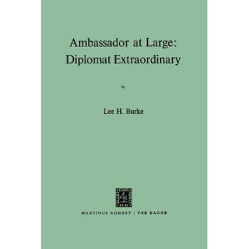 Ambassador at Large: Diplomat Extraordinary