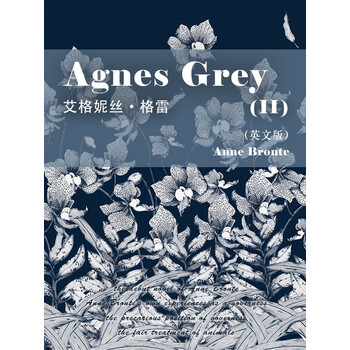 agnes grey(ii) 艾格妮丝·格雷(英文版)