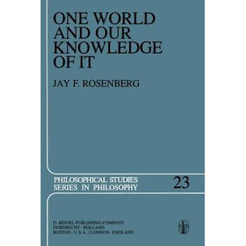 One World and Our Knowledge of It : The Prob...