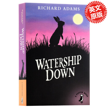兔子共和国 海底沉舟 瓦沃特希普荒原 英文原版Watership Down理查德亚当
