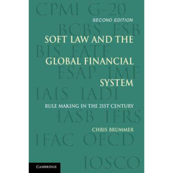 Soft Law and the Global Financial System: Ru...