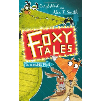 Foxy Tales #1: The Cunning Plan