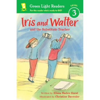 Green Light Readers Level 3 Iris and Walter: