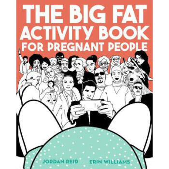 The Big Fat Activity Book for Pregnant People azw3格式下载