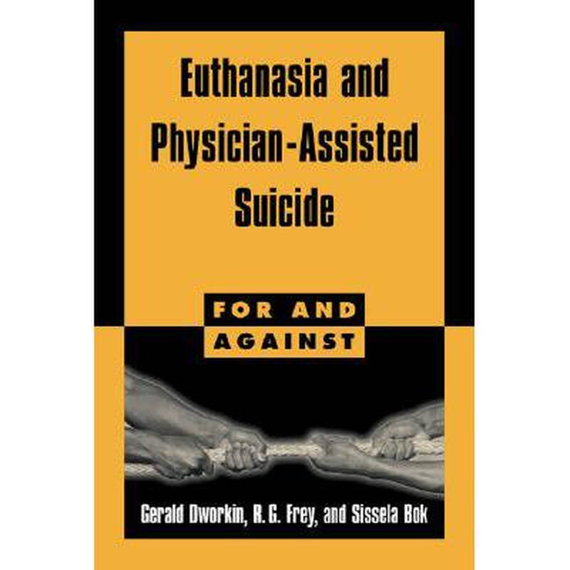 euthanasia and physician-assisted suicide