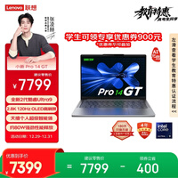 ����ʼǱ�����С��Pro14GT AIԪ���ᱡ�� 2�����Ultra9 32G 1T 2.8K��ˢOLED�����Ҳ�����