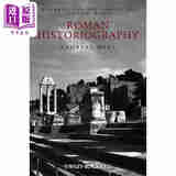 预售 罗马史学：基本问题与发展导论 Roman Historiography 英文原版 中商原版