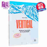 【西班牙文版】西语绘本 垂直—攀登插图故事 VERTICALE Historia ilustrada de la escalada 原版Ximo Abadia