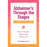 【预售】Alzheimer’s Through the Stages: A Caregiver’s Guide