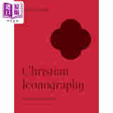 Christian Iconography 进口艺术 基督教图像学——研究其起源  Princeton University