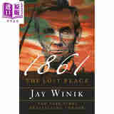 预售 1861年 失去的和平 历史学家杰伊 温尼克著作 1861 The Lost Peace 英文原版 Jay Winik 美国历史读物