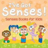 【按需印刷】I’ve Got Senses!