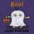 Boo! (Leslie Patricelli board books) 英文原版