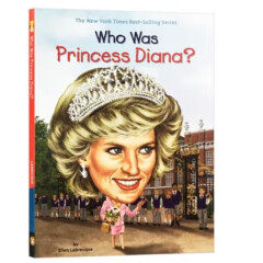 英文原版Who Was Princess Diana?戴安娜王妃是谁？Who Was/Is 系列