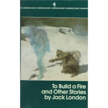 【进口原版】经典系列：生火 Bantam Classics  英文经典名著 To Build a Fire and Other Stories [平装]