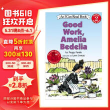 干得好，阿米莉亚·贝迪利亚 Good Work_ Amelia Bedelia (I Can Read_ Level 2)进口原版 英文