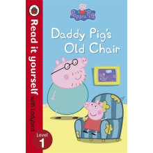 Peppa Pig: Daddy Pig's Old Chair - Read it yourself with Ladybird 进口故事书