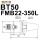 BT50-FMB22-350