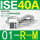 ISE40A-01-R-M