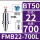 BT50-FMB22-700