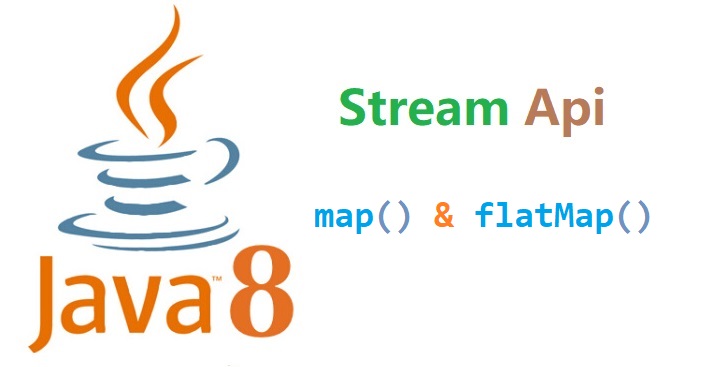 Java 8 Stream Api 中的 map 和 flatMap 操作